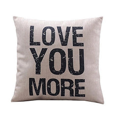 "Love you more "Cotton Linen Pillow Covers Throw Pillowslip Case Leaning Cushion Romantic couples pillow EE